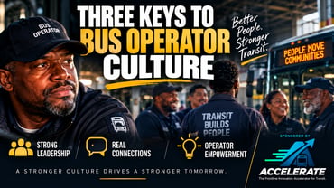 Three Keys to Improving Bus Operator Culture