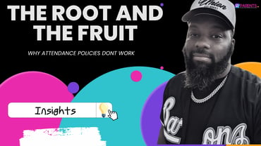 The Root and The Fruit| Why Attendance Polices Don't Work